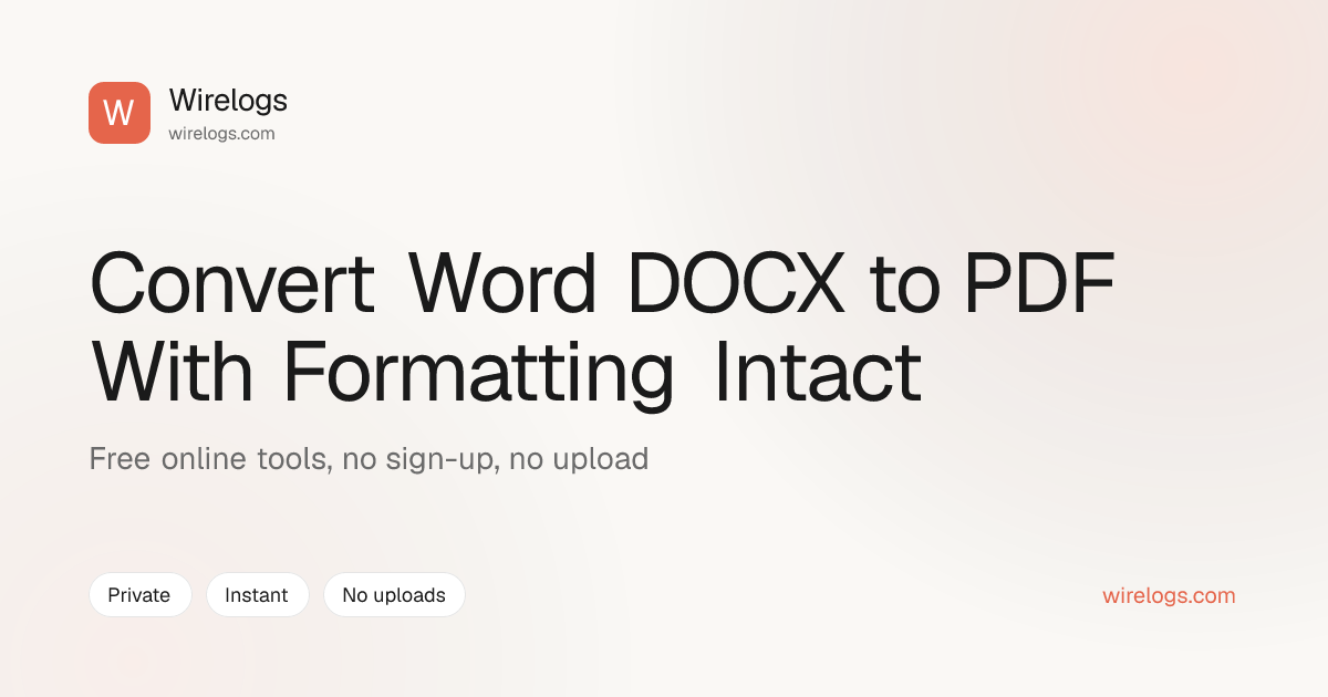 Convert Word DOCX to PDF With Formatting Intact | Wirelogs